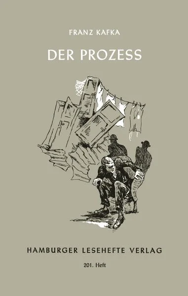 Franz Kafka - der Process. Urheberrecht: Hamburger Lesehefte