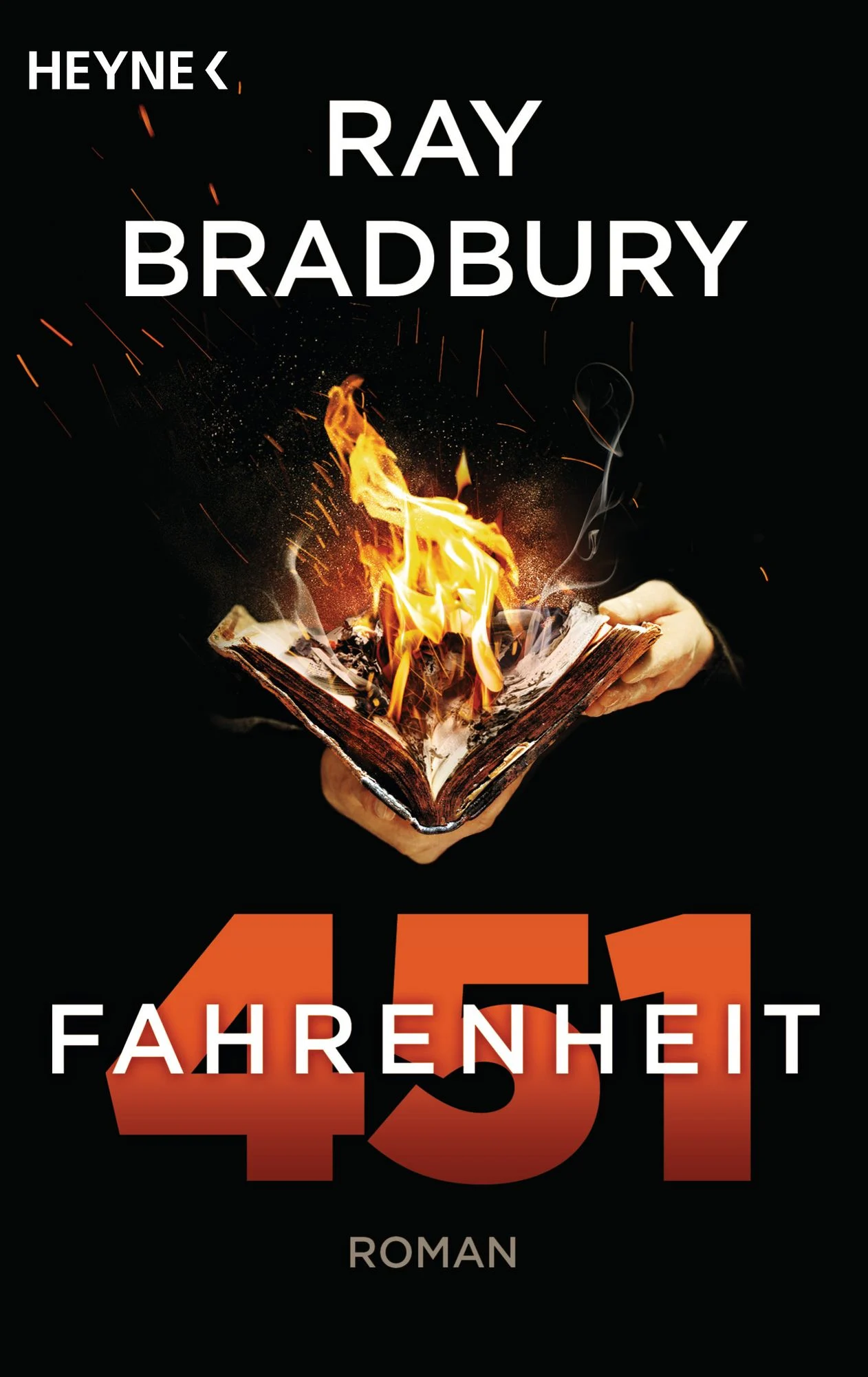 Ray Bradbury - Fahrenheit 451 - Quelle & Urheberrecht: Heyne Verlag