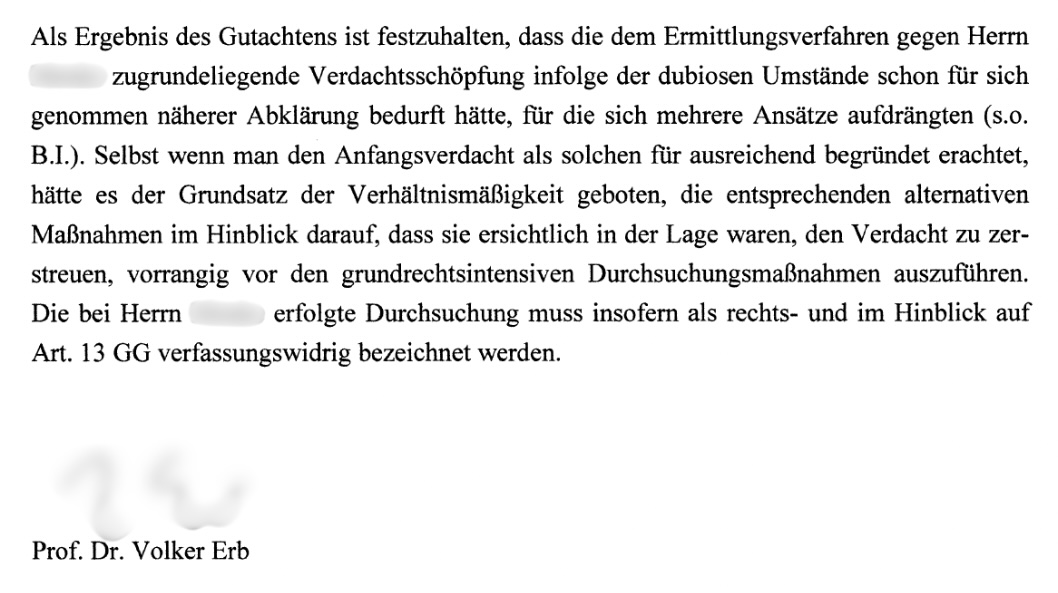 Ergebnis des Rechtsgutachtens von Prof. Dr. Volker Erb, Mitherausgeber des Bd. 5/2 des Löwe-Rosenberg Großkommentars zur StPO